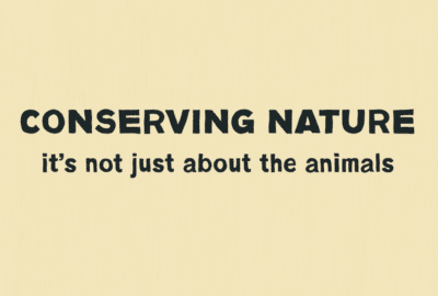 reads conserving nature it's not just about the animals