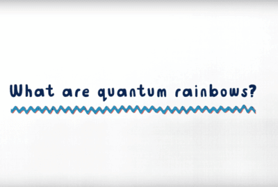 reads what are quantum rainbows?