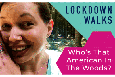 Who's That American In The Woods?