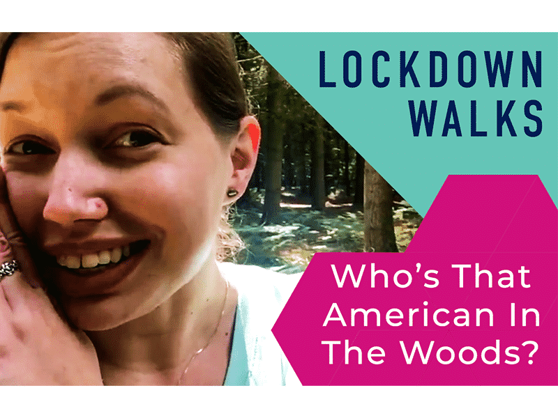 Who's That American In The Woods?