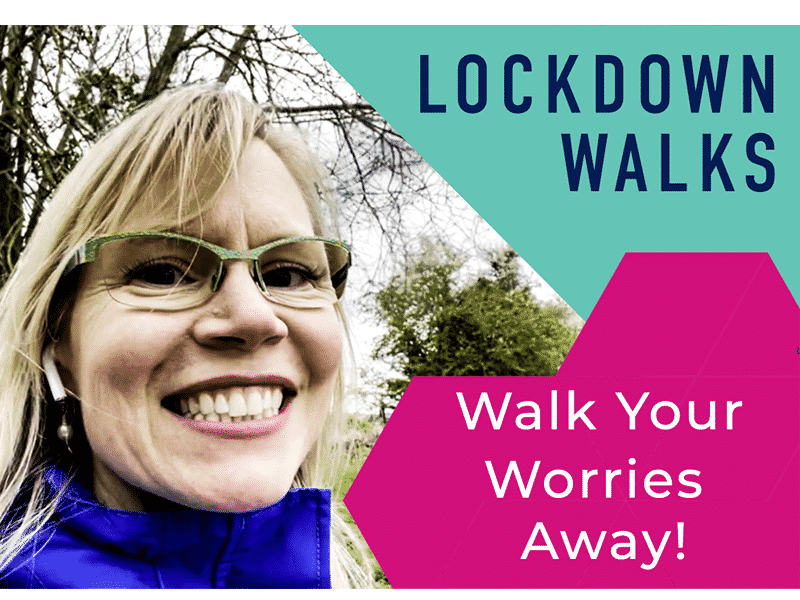 Walk Your Worries Away!