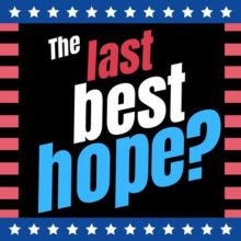 Last best hope podcast